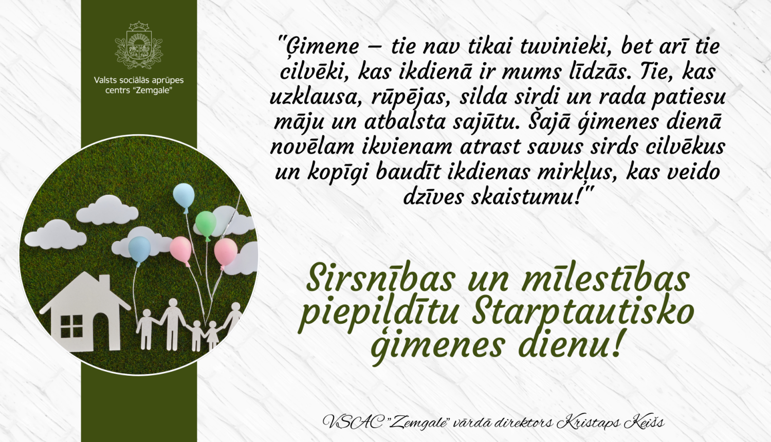Apsveikums starptautiskajā ģimenes dienā. Attēlā no papīra izgriezta māja un ģimenes cilvēku silueti, kuri rokās tur balonus.