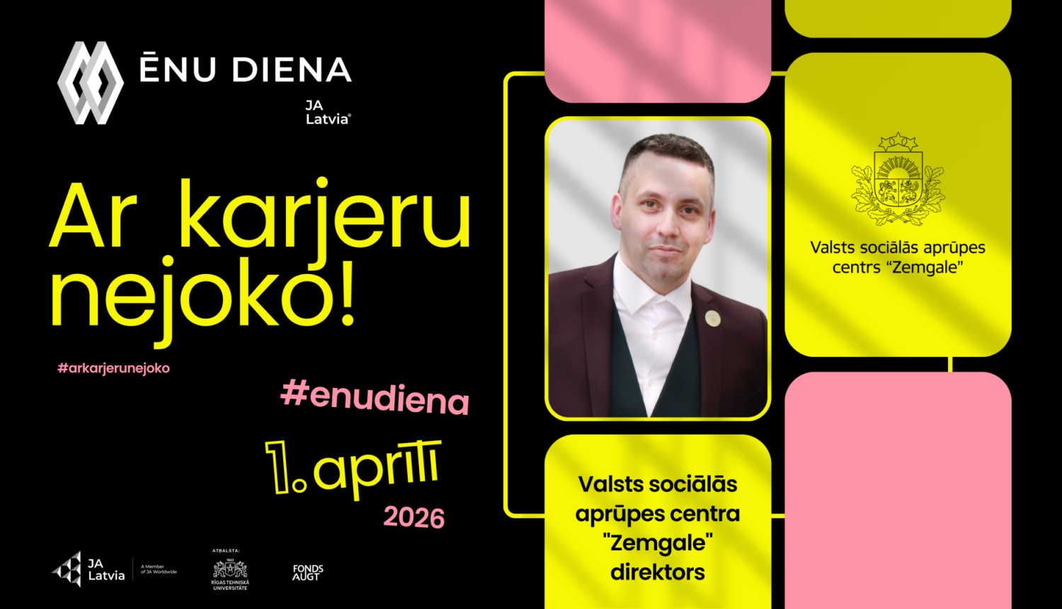 Plakāts ar iestādes direktora fotogrāfiju un ēnu dienas saukli ar karjeru nejoko