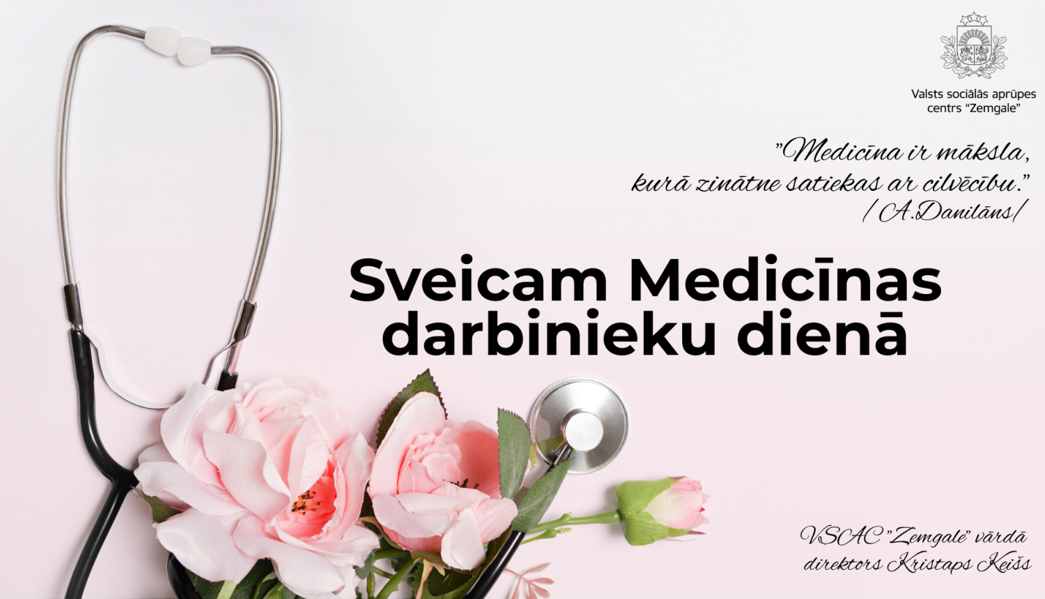 Attēlā rozā ziedi un apsveikums medicīnas darbinieku dienā